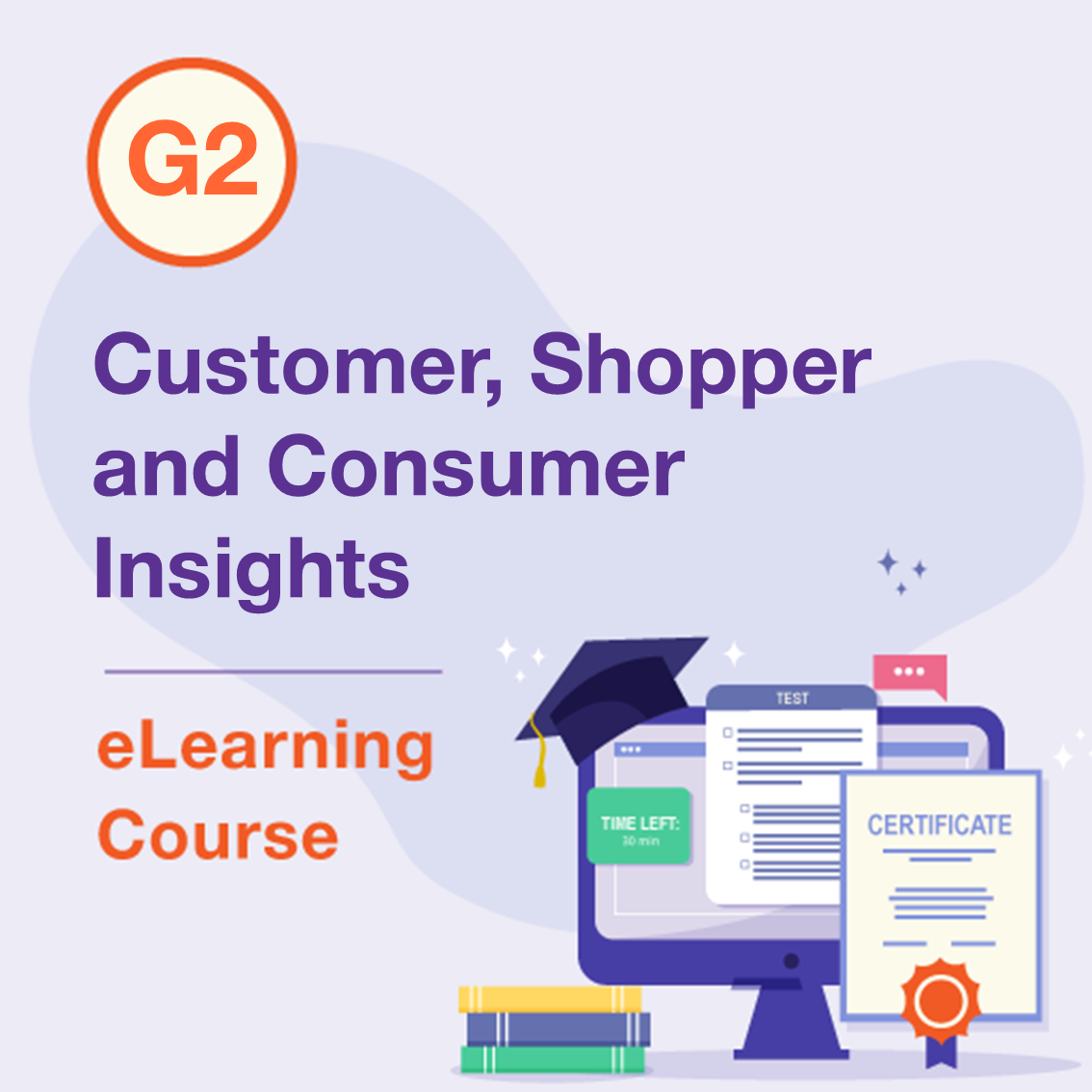 G2 -  Customer, Shopper and Consumer Insights