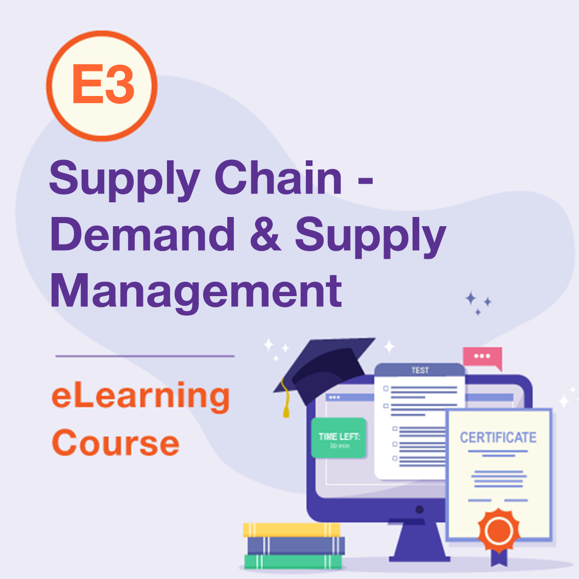 E3 - Supply Chain - Demand & Supply Management